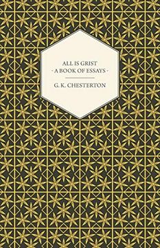 portada All is Grist - a Book of Essays (in English)