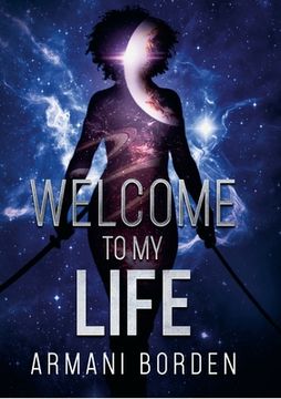 portada Welcome to My Life (in English)