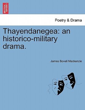 portada thayendanegea: an historico-military drama. (en Inglés)