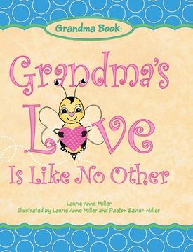 portada Grandma's Love Is Like No Other (en Inglés)