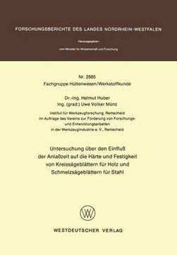 portada Untersuchung über den Einfluß der Anlaßzeit auf die Härte und Festigkeit von Kreissägeblättern für Holz und Schmelzsägeblättern für Stahl ... Landes Nordrhein-Westfalen) (German Edition)