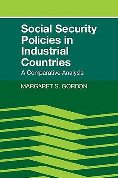 portada Social Security Policies in Industrial Countries: A Comparative Analysis (en Inglés)