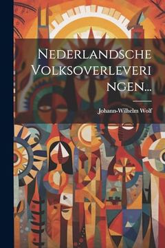 portada Nederlandsche Volksoverleveringen. (en Dutch)