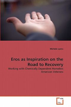 portada eros as inspiration on the road to recovery (en Inglés)