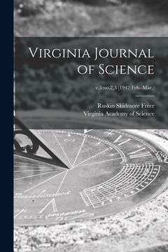 portada Virginia Journal of Science; v.3: no.2,3 (1942: Feb.-Mar.) (en Inglés)