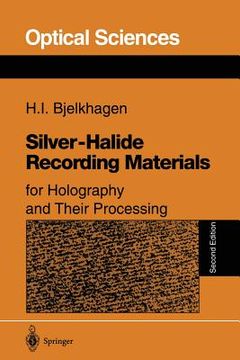 portada silver-halide recording materials: for holography and their processing (en Inglés)