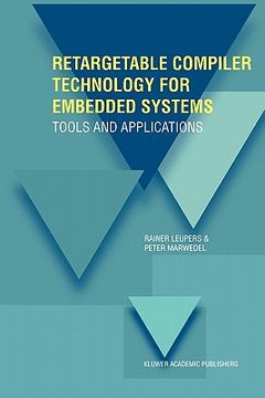 portada retargetable compiler technology for embedded systems: tools and applications (en Inglés)