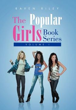 portada the popular girls book series: volume i (en Inglés)