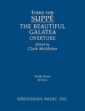 portada The Beautiful Galatea Overture: Study Score (en Inglés)