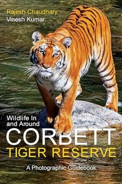 portada Wildlife in and Around Corbett Tiger Reserve: A Photographic Guidebook (en Inglés)