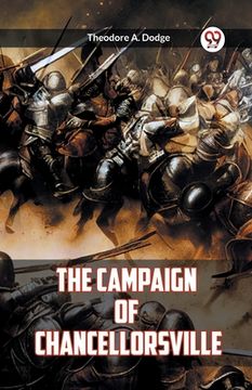 portada The Campaign of Chancellorsville (en Inglés)