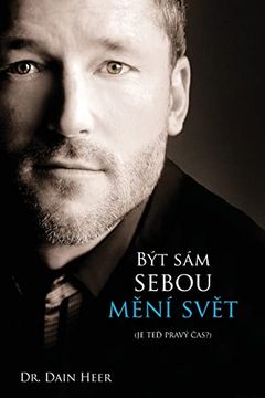 portada Být sám Sebou Mění Svět (Czech) (en Checo)