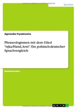 portada Phraseologismen mit dem Glied "ręka/Hand, Arm": Ein polnisch-deutscher Sprachvergleich