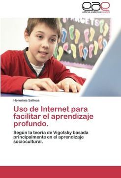 portada USO de Internet Para Facilitar El Aprendizaje Profundo.