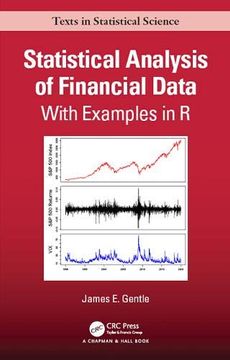 portada Statistical Analysis of Financial Data: With Examples in r (Chapman & Hall 