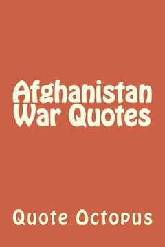 portada Afghanistan War Quotes (en Inglés)
