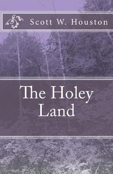 portada The Holey Land (en Inglés)