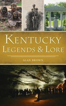 portada Kentucky Legends and Lore (in English)