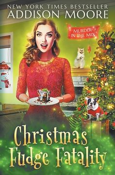 portada Christmas Fudge Fatality: MURDER IN THE MIX Christmas Special (in English)