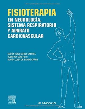 Libro Fisioterapia En Neurología, Sistema Respiratorio Y Aparato ...