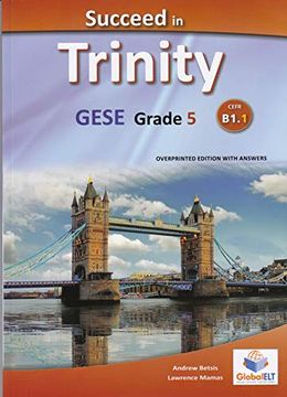 portada Succeed in Trinity Gese Grade 5 Cefr B1. 1 Overprinted Editi (en Inglés)