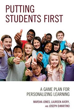 portada Putting Students First: A Game Plan for Personalizing Learning 
