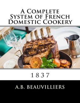 portada A Complete System of French Domestic Cookery