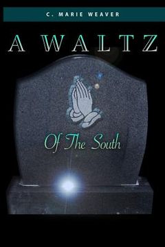 portada A Waltz Of The South