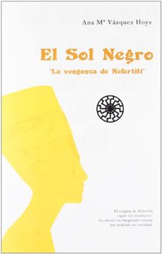 portada El Sol Negro - La Venganza de Nefertiti