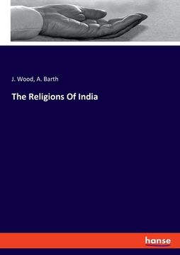 portada The Religions Of India (en Inglés)