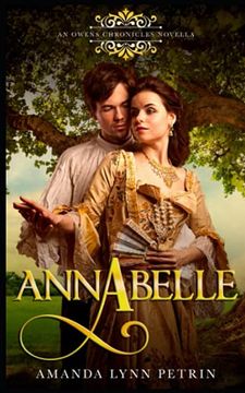 portada Annabelle: An Owens Chronicles Novella (Giftedverse) (en Inglés)