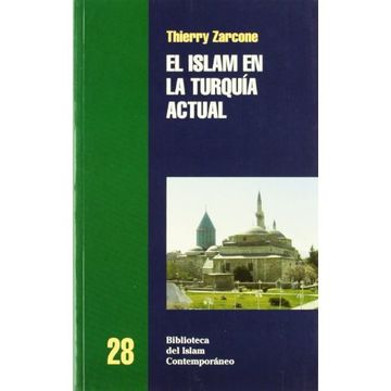 portada Islam en la Turquía actual, el. (Biblioteca Del Islam Contemporaneo)