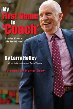 portada My First Name is 'Coach': Stories From a Life Well-Lived (in English)