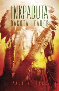 portada Inkpaduta: Dakota Leader (in English)