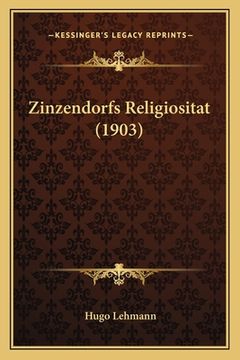 portada Zinzendorfs Religiositat (1903) (in German)