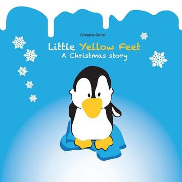 portada Little Yellow Feet: A Christmas story (en Inglés)