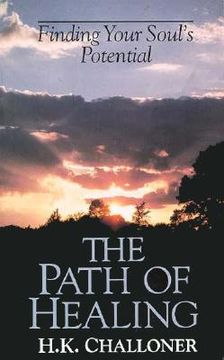 portada the path of healing: finding your soul's potential