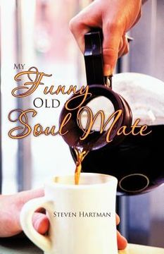 portada my funny old soul mate (en Inglés)