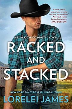 portada Racked and Stacked (Blacktop Cowboys Novel) (en Inglés)
