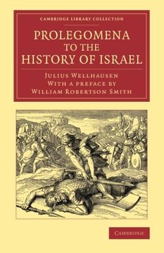 portada Prolegomena to the History of Israel (Cambridge Library Collection - Biblical Studies) (en Inglés)