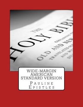 portada Wide-Margin American Standard Version: Pauline Epistles (en Inglés)