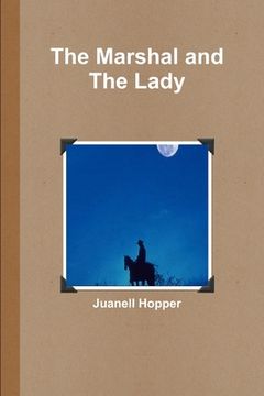 portada The Marshal and The Lady (en Inglés)