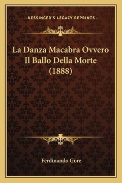 portada La Danza Macabra Ovvero Il Ballo Della Morte (1888) (en Italiano)