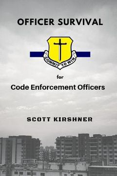 portada Officer Survival for Code Enforcement Officers (en Inglés)