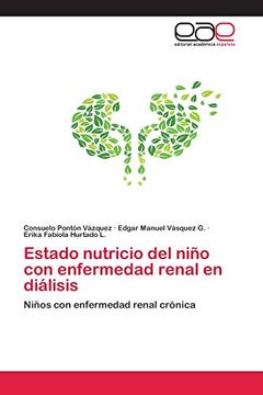 portada Estado Nutricio del Niño con Enfermedad Renal en Diálisis: Niños con Enfermedad Renal Crónica