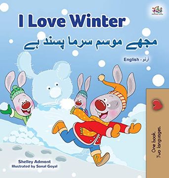 portada I Love Winter (English Urdu Bilingual Book for Kids) (English Urdu Bilingual Collection) (en Urdu)