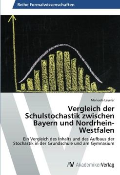 portada Vergleich der Schulstochastik zwischen Bayern und Nordrhein- Westfalen