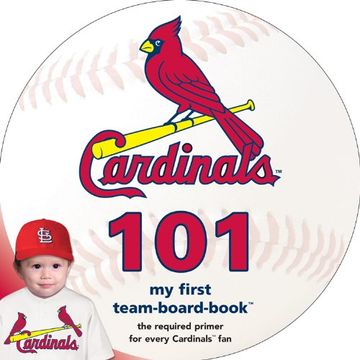 portada St. Louis Cardinals 101 (My First Team-Board-Book) (en Inglés)
