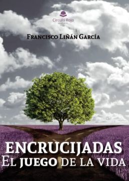 portada Encrucijadas: El Juego de la Vida (in Spanish)