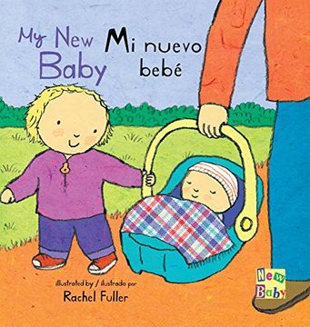 portada Mi Nuevo Bebé/My new Baby (Child's Play - Bilingual Titles)